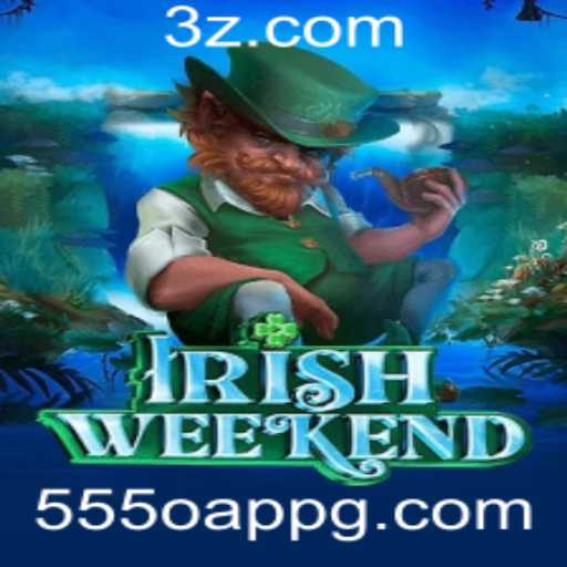 Descubra as Emoções do Jogo 'IrishWeekend'